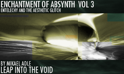 Enchantment Of Absynth Vol. 3