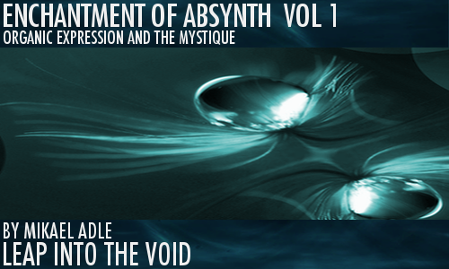 Enchantment Of Absynth Vol. 1